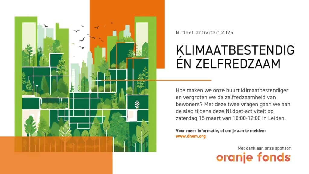 Design for Emergency Management x NLdoet van het Oranjefonds. Activiteit Klimaatbestendig én zelfredzaam in Leiden.